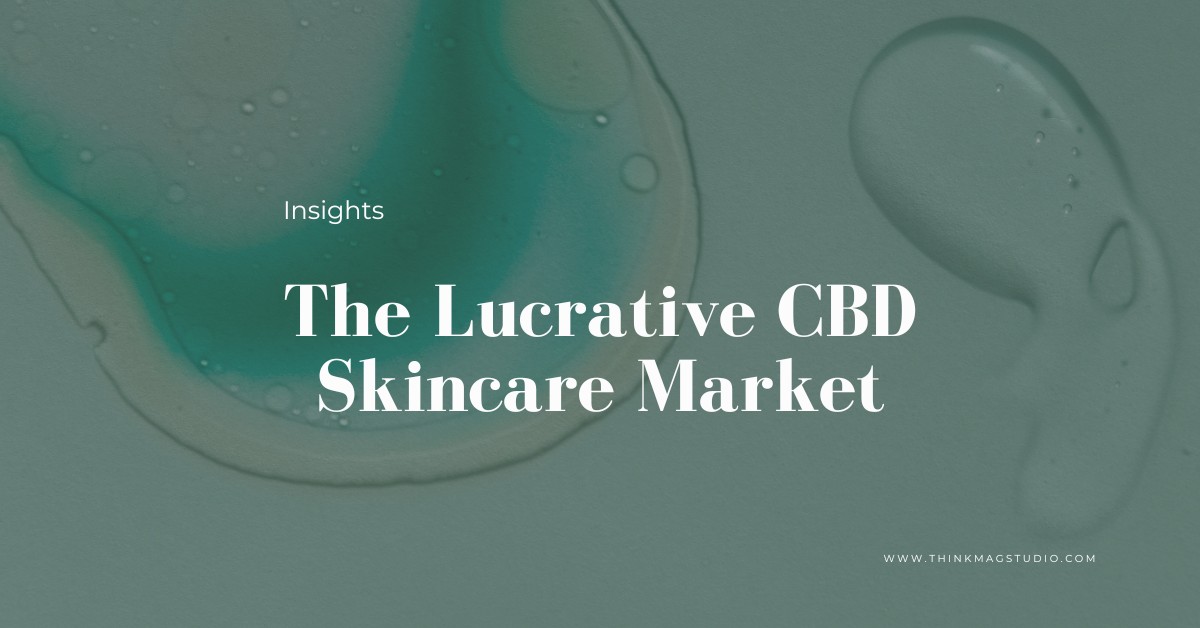 4 lucrative cbd skincare market trends you should know